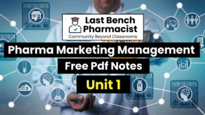 B Pharm Pharma Marketing Management Unit 1 PDF Notes