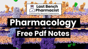 B Pharm Pharmacology Pdf Notes