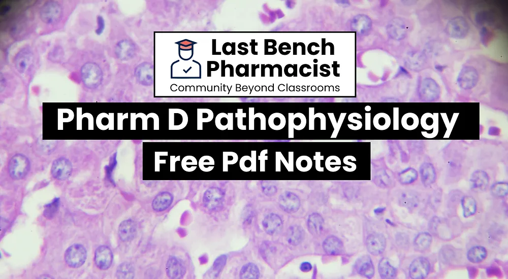 Pharm D 2nd Year Pathophysiology Unit 9 PDF Notes