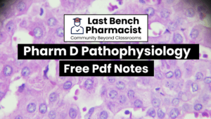 Pharm D 2nd Year Pathophysiology Unit 9 PDF Notes