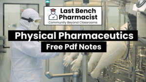 B Pharm Physical Pharmaceutics-1 Pdf Notes