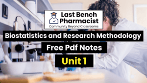 B Pharm Biostatistics and Research Methodology Unit 1 PDF Notes