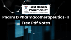 Pharm D 3rd Year Pharmacotherapeutics-2 Unit 5 PDF Notes