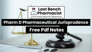 Pharm D 3rd Year Pharmaceutical Jurisprudence Unit 12 PDF Notes