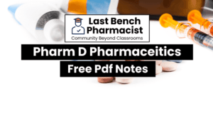 Pharm D 1st Year Pharmaceutics PDF Notes