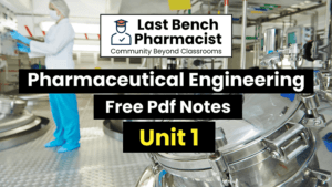 B Pharm Pharmaceutical Engineering Unit 1 Pdf Notes