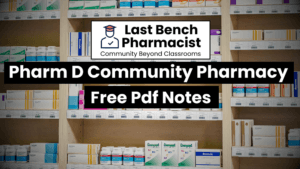 Pharm D 2nd Year Community Pharmacy Unit 13 PDF Notes