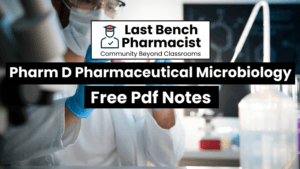 Pharm D 2nd Year Pharmaceutical Microbiology Unit 10 PDF Notes
