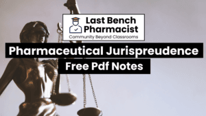 B Pharm Pharmaceutical Jurisprudence Pdf Notes