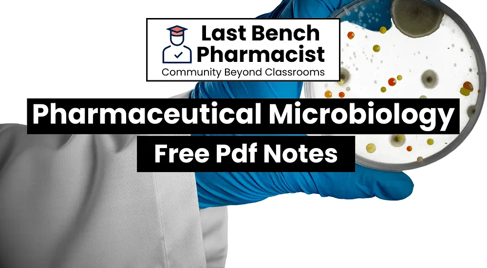 B Pharm Pharmaceutical Microbiology Pdf Notes