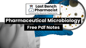 B Pharm Pharmaceutical Microbiology Pdf Notes