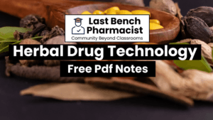 B Pharm Herbal Drug Technology PDF Notes