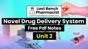 B Pharm Novel Drug Delivery System Unit 2 PDF Notes