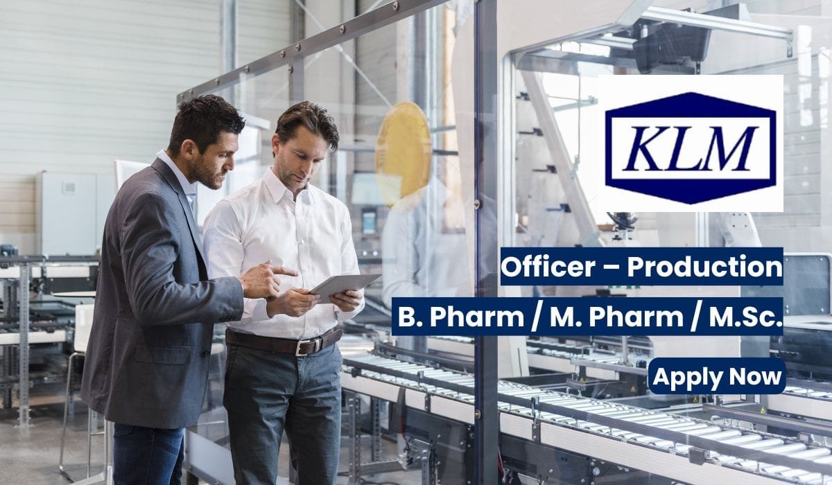 KLM Laboratories Hiring for Production roles